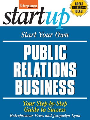 cover image of Start Your Own Public Relations Business